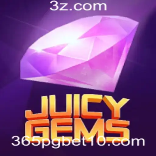 Descubra o Fascinante Mundo de JuicyGems: A Emoção das Apostas 365pg